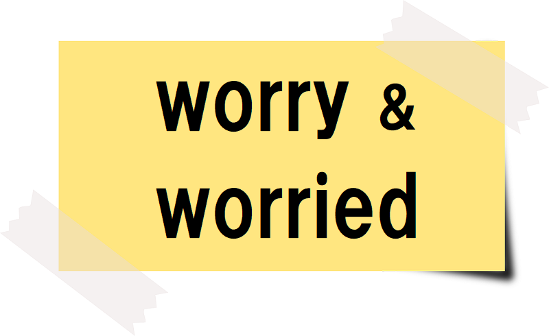 worry&worriedと書かれたカード